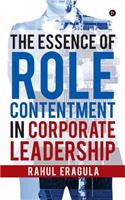 Essence of Role Contentment in Corporate Leadership