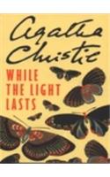 Agatha Christie -While The Light Lasts