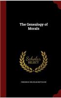 The Genealogy of Morals