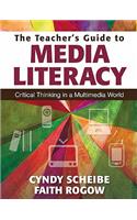 The Teacher’s Guide to Media Literacy