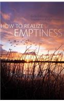 How to Realize Emptiness