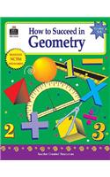 How to Succeed in Geometry: Grades 5-8