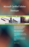 Microsoft Certified Solution Developer A Complete Guide - 2020 Edition