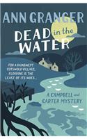 Dead In The Water (Campbell & Carter Mystery 4)