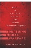 Pursuing Moral Warfare