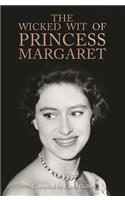 Wicked Wit of Princess Margaret