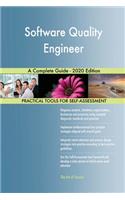 Software Quality Engineer A Complete Guide - 2020 Edition