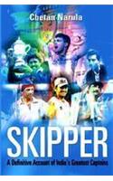 SKIPPER: A Definitive Account Of India’s Greatest Captains