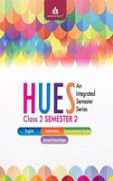 Hues Class 2 Semester 2