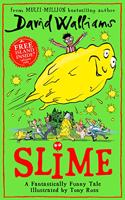 Slime: The mega laugh-out-loud children?s book from No. 1 bestselling author David Walliams.