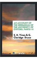 An Account of the Herbarium of the University of Oxford