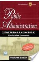 Public Administration : 2000 Terms & Concepts