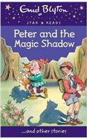 Peter And The Magic Shadow