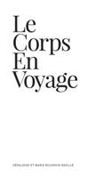 corps en voyage