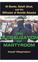 The Globalization of Martyrdom