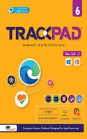 TrackpadÂ® Computer - Textbook Ver 2.0 for Class 6: Windows 10 & MS Office 2016