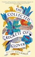 The Collected Regrets of Clover