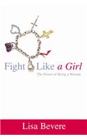 Fight Like a Girl