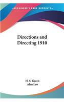 Directions and Directing 1910