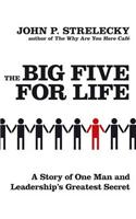 The Big Five For Life