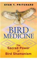 Bird Medicine