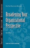 Broadening Your Organizational Perspective