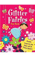 Glitter Fairies Fun Book