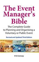 The Event Manager's Bible: The Complete Guide to Planning and Organising a Voluntary or Public Event