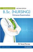 The Pearson Guide To The B.Sc. (Nursing) Entrance Examination