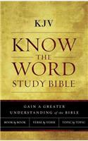 KJV, Know the Word Study Bible, Paperback, Red Letter Edition: Gain a Greater Understanding of the Bible Book by Book, Verse by Verse, or Topic by Topic