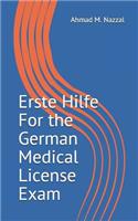 Erste Hilfe For the German Medical License Exam