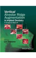 Vertical Alveolar Ridge Augmentation in Implant Dentistry