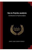 Sex in Psycho-analysis