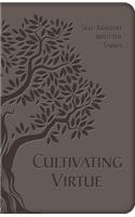 Cultivating Virtue