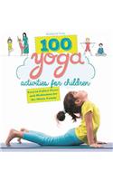 100 Yoga Activities for Children