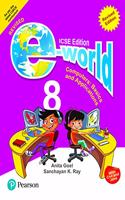 E-world -Computer Science for ICSE Class 8 By Pearson
