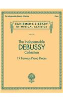 Indispensable Debussy Collection - 19 Favorite Piano Pieces