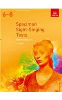 Specimen Sight-Singing Tests, Grades 6-8