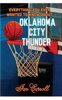 Everything You Ever Wanted to Know About Oklahoma City Thunder