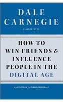 How to Win Friends and Influence People in the Digital Age