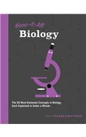 Know It All Biology: The 50 Most Elemental Concepts in Biology, Each Explained in Under a Minute