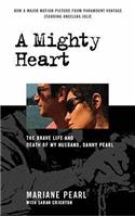 A Mighty Heart - The Daniel Pearl Story