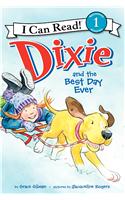 Dixie and the Best Day Ever