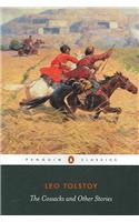 The Cossacks and Other Stories