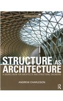 Structure As Architecture