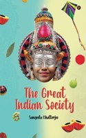 The Great Indian Society