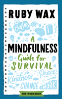 Mindfulness Guide for Survival