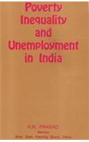 Poverty Inequality and Unemployment in India : Incorporating their Regional-Inter-State Dimensions