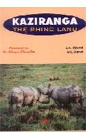 Kaziranga the Rhino LandForeword by Dr.Bhupen Hazarika, Preface M.S.Swaminathan