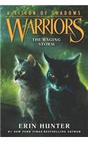 Warriors: A Vision of Shadows: The Raging Storm